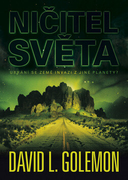 Ničitel světa - David L. Golemon