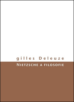 Nietzsche a filosofie - Gilles Deleuze