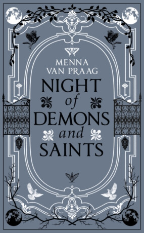 Night of Demons and Saints - Menna Van Praag