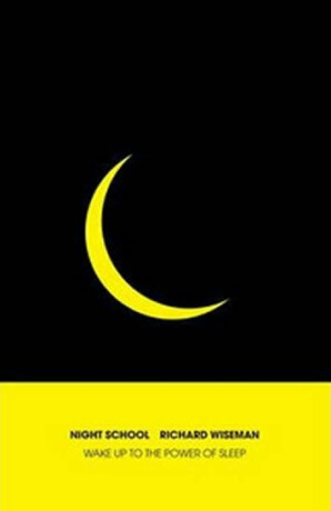 Night School - Richard Wiseman