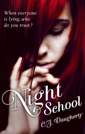 Night School - C. J. Daughertyová