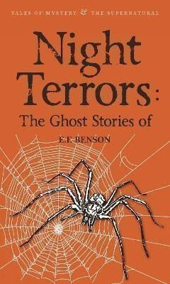 Night Terrors: The Ghost Stories of E.F. Benson - E.F. Benson