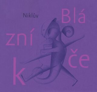 Niklův Blázníček - Petr Nikl