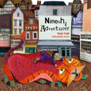 Nimesh the Adventurer - Mehrdokht Amini,Ranjit Singh