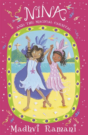 Nina and the Magical Carnival - Madhvi Ramani