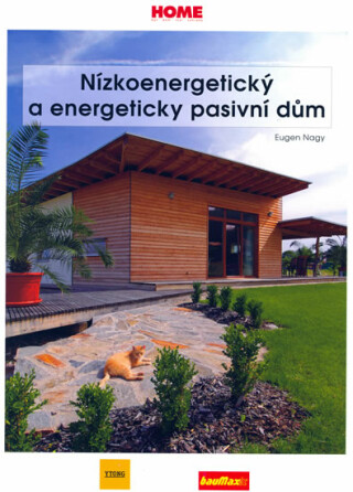 Nízkoenergetický a energeticky pasivní dům - Kolektiv autorů