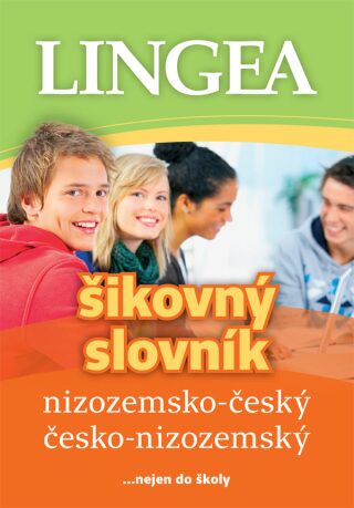 Nizozemsko-český / česko-nizozemský šikovný slovník - kolektiv autorů