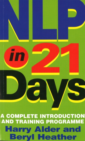 NLP In 21 Days - Harry Alder,Beryl Heather Alder