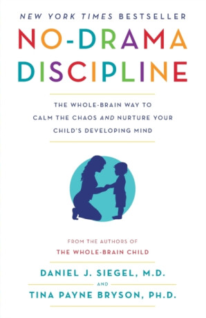 No-Drama Discipline - 