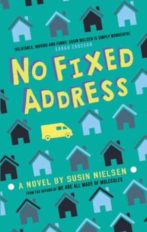 No Fixed Address - Susin Nielsen