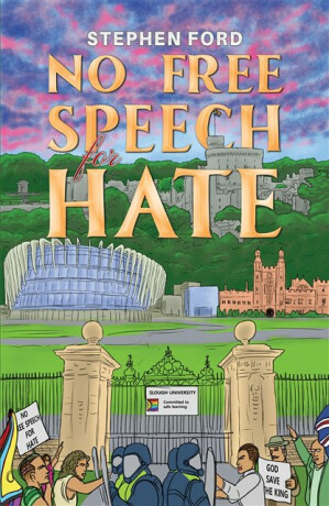 No Free Speech for Hate - Stephen Ford