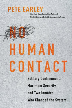 No Human Contact - Pete Earley
