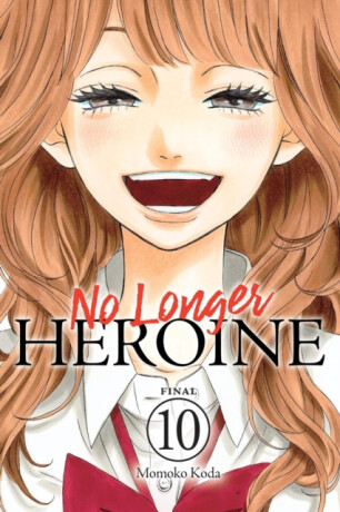No Longer Heroine, Vol. 10 - Momoko Koda
