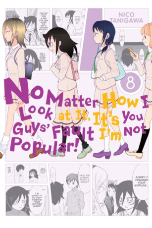 No Matter How I Look At It, It's You Guys' Fault I'm Not Popular, Vol. 8 - Tanigawa Nico
