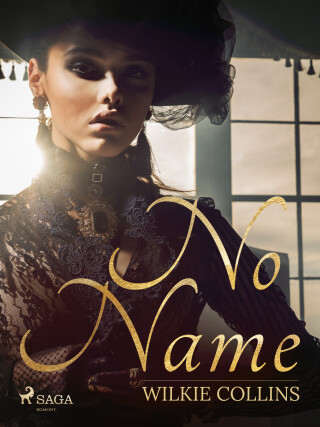 No Name - Wilkie Collins