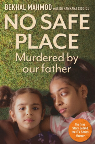 No Safe Place - Bekhal Mahmod with Dr Hannana Siddiqui,Bekhal Mahmod