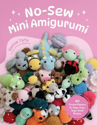 No-sew Mini Amigurumi - Genna Tatu