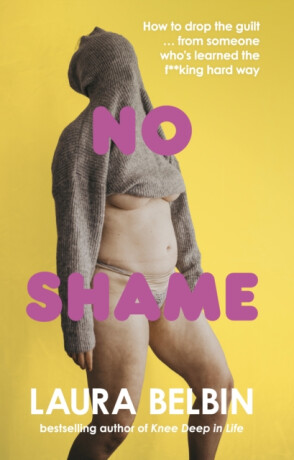 No Shame - Laura Belbin