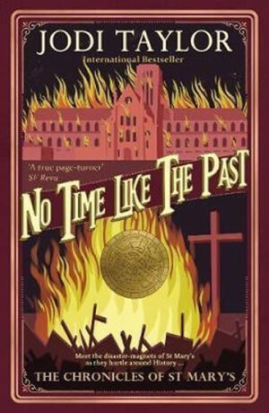 No Time Like The Past - Jodi Taylor