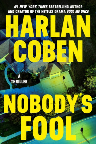 Nobody's Fool - Harlan Coben