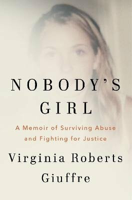 Nobody's Girl - Roberts Giuffre Virginia