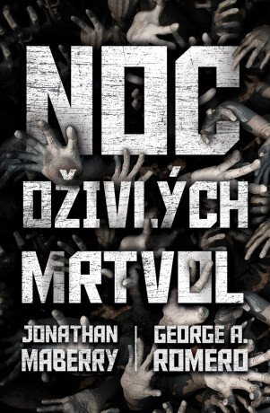 Noc oživlých mrtvol - Jonathan Maberry