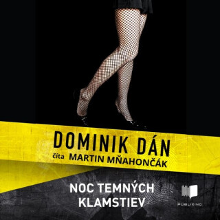 Noc temných klamstiev - Dominik Dán