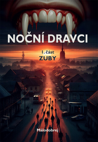 Noční dravci -  Málodobrej