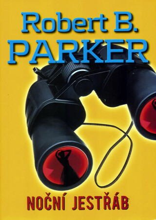 Noční jestřáb - Robert B. Parker