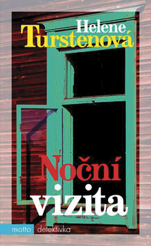 Noční vizita - Helene Turstenová