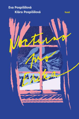 Nocturno pro Erika - Eva Pospíšilová,Klára Pospíšilová