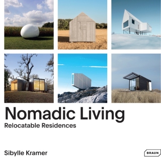 Nomadic Living: Relocatable Residences - Kramer