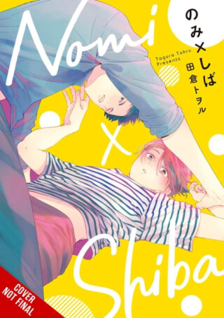 Nomi x Shiba, Vol. 1 - Leighann Harvey,Tohru Tagura
