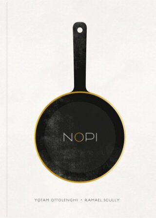 NOPI: The Cookbook - Ramael Scully,Yotam Ottolenghi