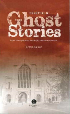 Norfolk Ghost Stories - 
