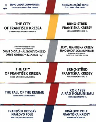 Normalizační Brno / Brno za komunismu - František Kressa