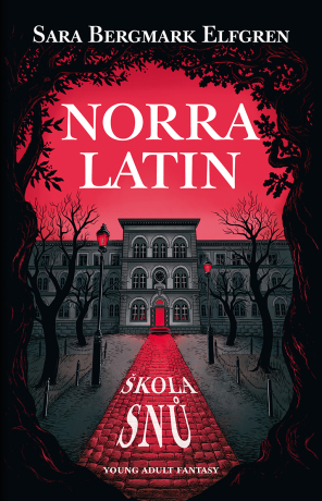 Norra Latin - Sara B. Elfgrenová
