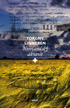 Norrlandský akvavit - Torgny Lindgren