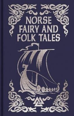Norse Fairy & Folk Tales - Sir George Webbe Dasent
