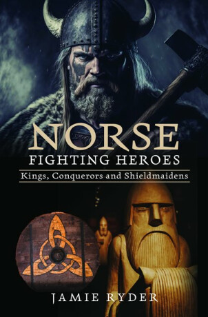 Norse Fighting Heroes - Jamie Ryder