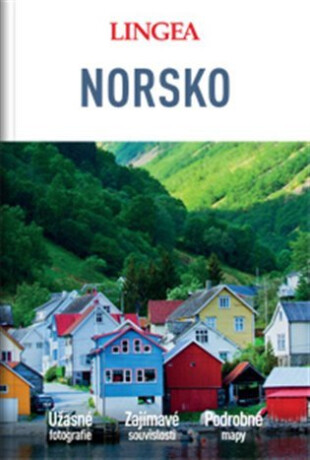 Norsko - Velký průvodce - kolektiv autorů,Marie Peyre,Doreen Taylor-Wilkie