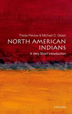 North American Indians - Michael D.  Green,Theda  Perdue