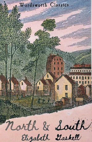 North and South - Elizabeth Gaskellová