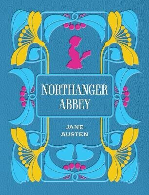 Northanger Abbey - Jane Austenová