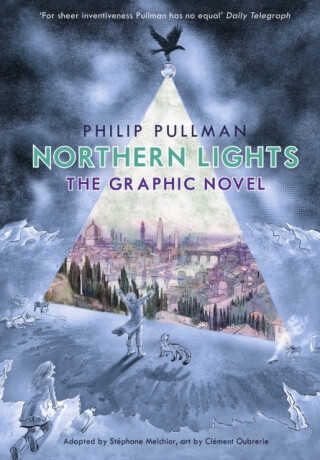 Northern Lights - The Graphic Novel - Philip Pullman