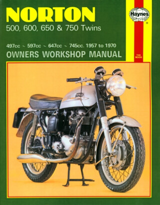 Norton 500, 600, 650 & 750 Twins (57 - 70) Haynes Repair Manual - Haynes Publishing