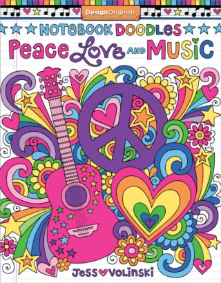 Notebook Doodles Peace, Love, and Music - Jess Volinski
