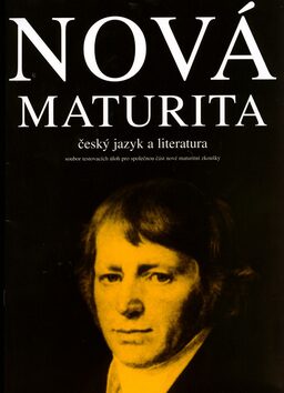 Nová maturita - český jazyk a literatura - Stanislav Bendl