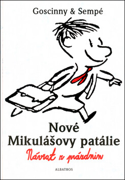 Nové Mikulášovy patálie Návrat z prázdnin - René Goscinny,Jean-Jacques Sempé