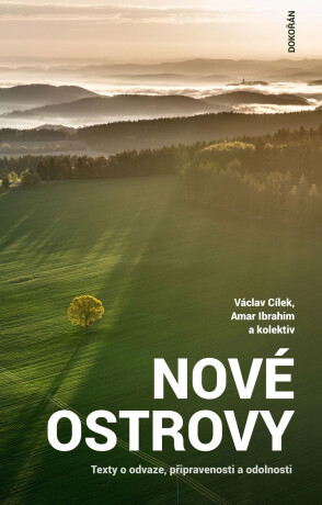 Nové ostrovy - Václav Cílek,Amar Ibrahim